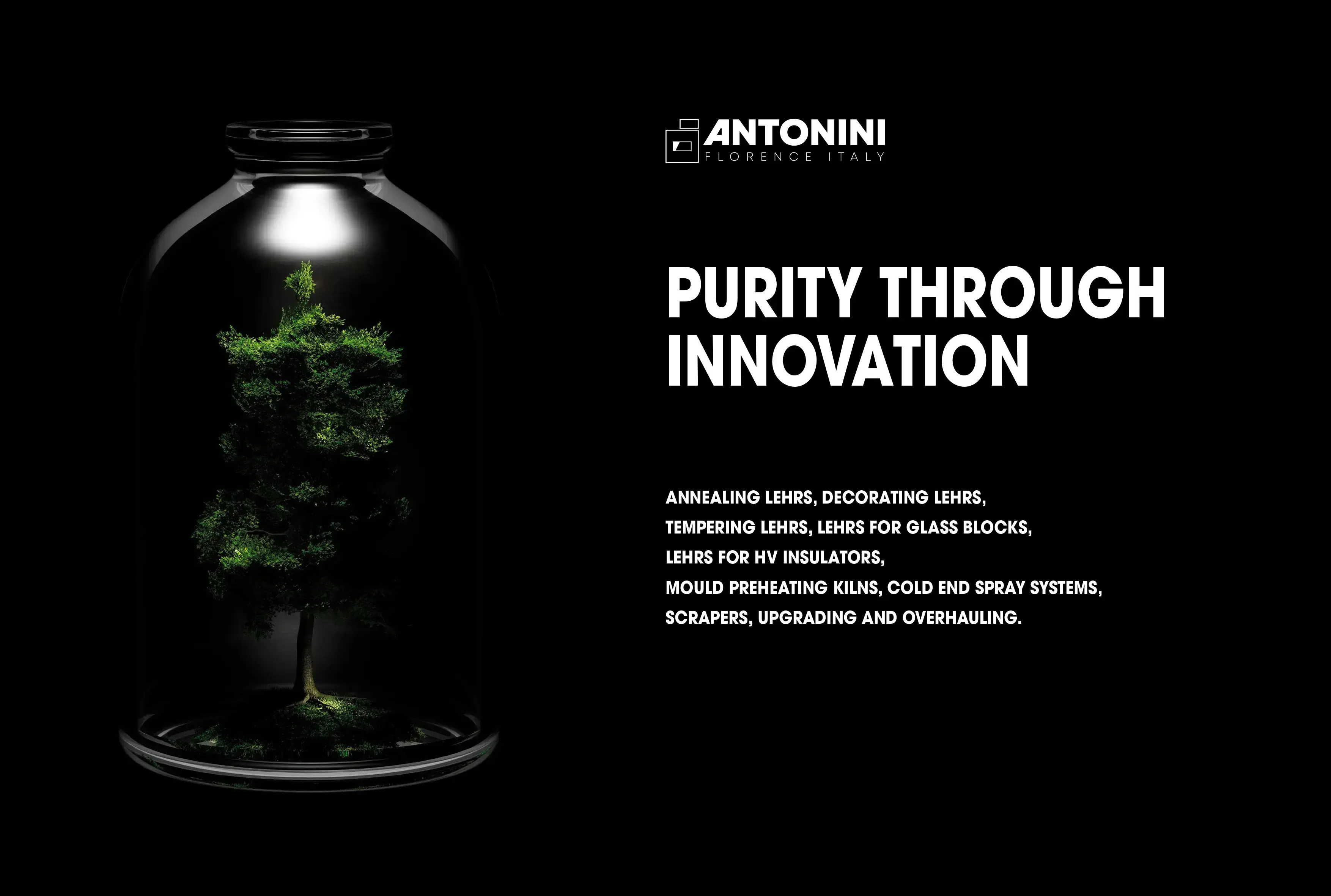 PURITY THROUGH INNOVATION - Antonini