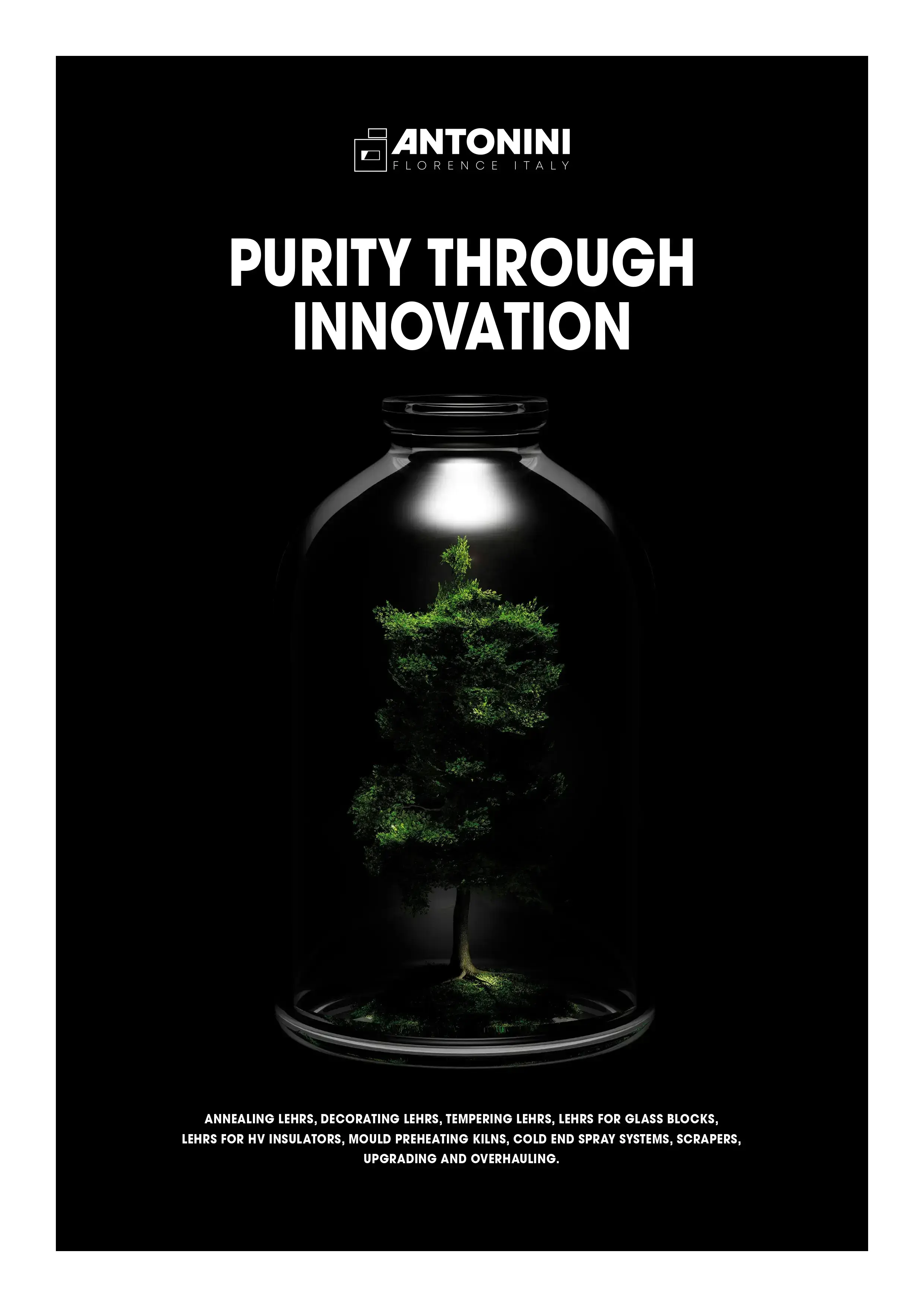 PURITY THROUGH INNOVATION - Antonini